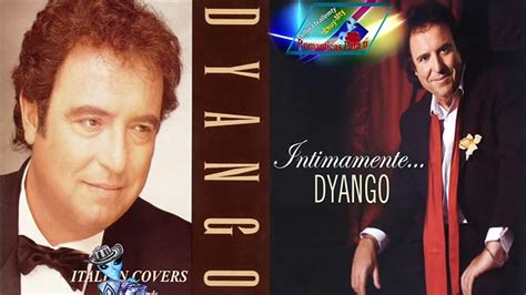 Dyango Grandes Exitos Copilacion Romantica Antaño mix Vídeo Dailymotion