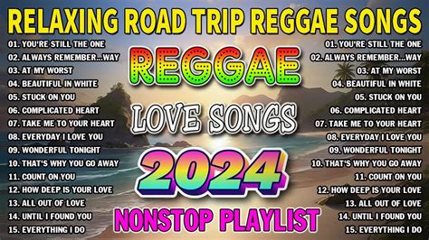 New Best Reggae Music Mix Relaxing Road Trip Reggae Songs Best