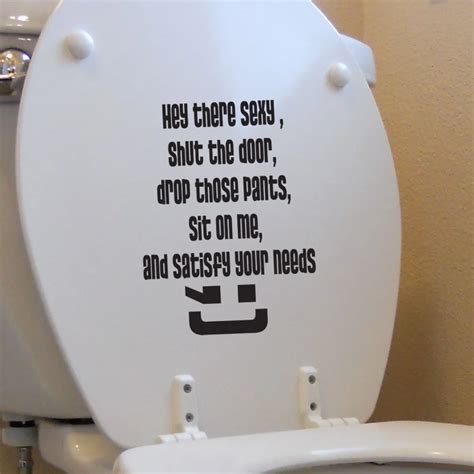 Dsu Funny Toilet Decal Sticker Hey Sexy Love Sit On Me Toilet Quotes