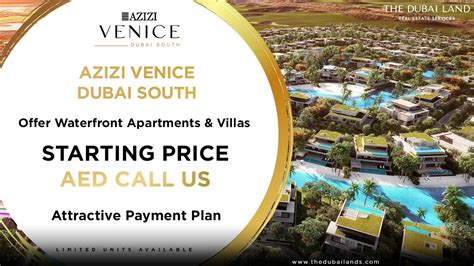 Azizi Venice Dubai South Waterfront Apartments Villas YouTube