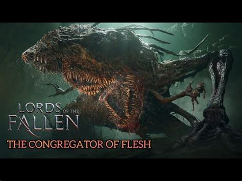 Lords Of The Fallen The Congregator Of Flesh Boss Fight Trolls The