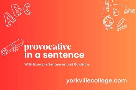 How To Use Provocative In A Sentence Easy Examples