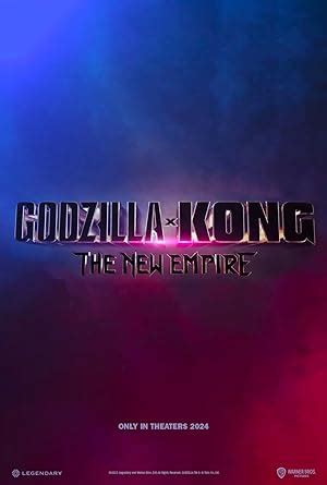 Godzilla ve Kong Yeni İmparatorluk Godzilla x Kong The New Empire