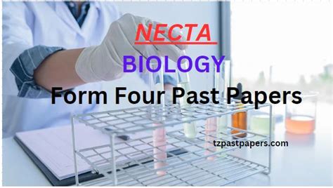 Biology Necta Form Four Past Papers Access And Download Free Pdf