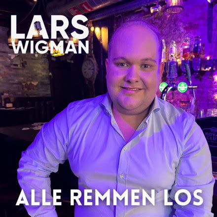 Lars Wigman Alle Remmen Los