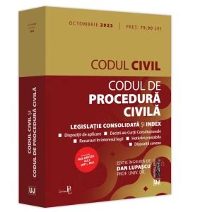 Codul Civil Si Codul De Procedura Civila Octombrie Editie