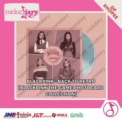 Jual BLACKPINK BACK TO RETRO BLACKPINK THE GAME PHOTOCARD COLLECTION