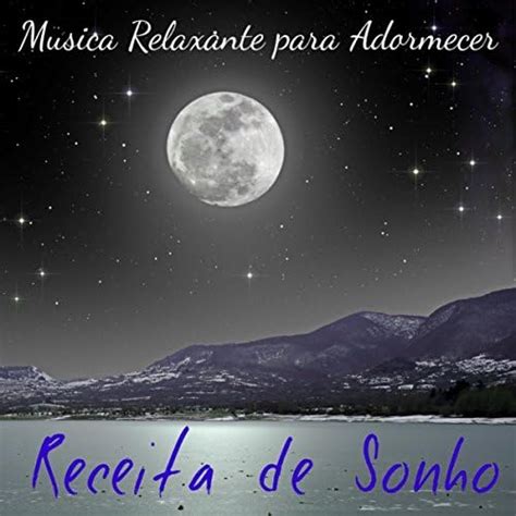 Amazon Music Musica Para DormirのReceita de Sonho Musica Suave