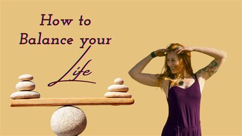 How To Balance Your Life Youtube