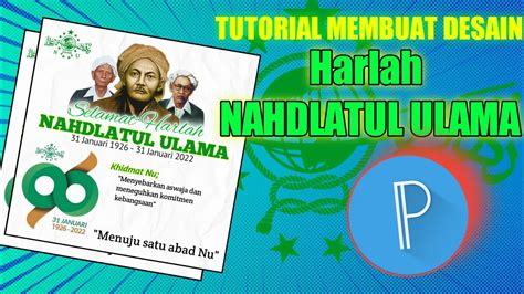 Tutorial Desain Pamflet Harlah Nu Aplikasi Pixelab Youtube