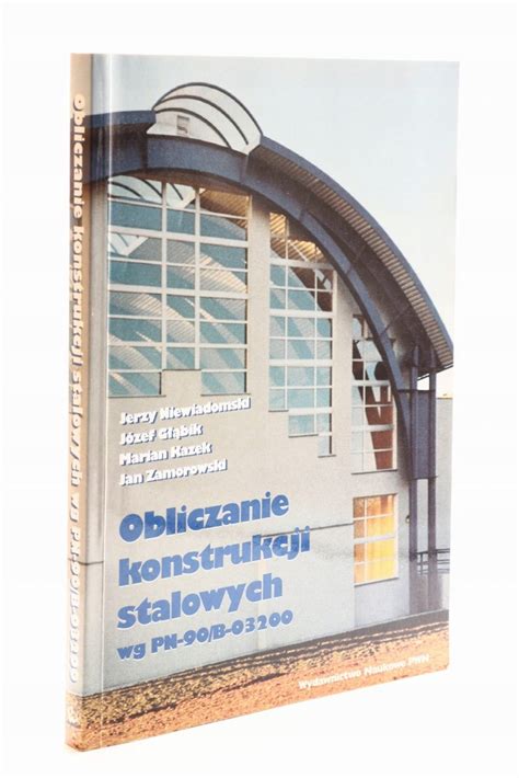 Obliczanie Konstrukcji Stalowych 11534972323 Oficjalne Archiwum Allegro