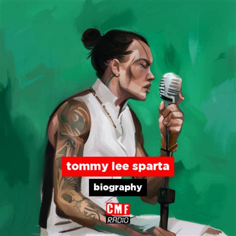 tommy lee sparta - biography - CMF Radio