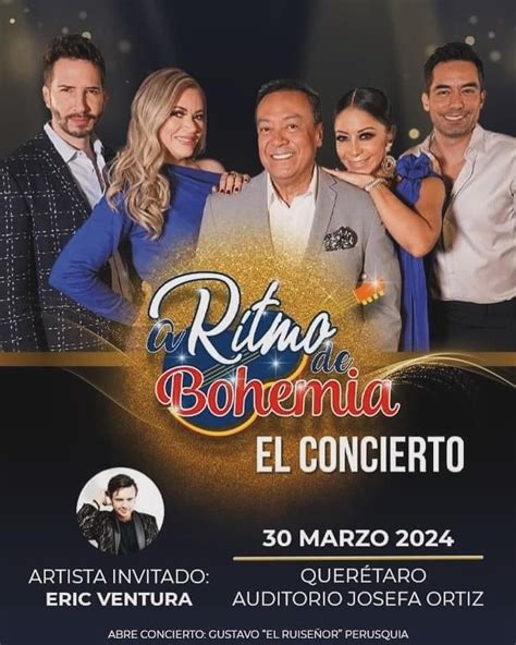 Bohemia Y Boleros Con Carlos Cuevas Aranza Y Rosy Arango En Quer Taro