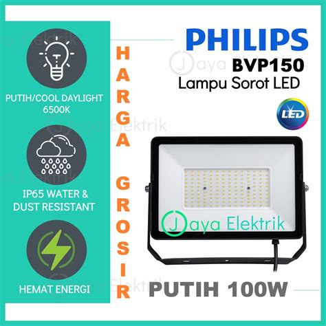 Jual Lampu Sorot Led Philips Bvp150 100watt Lampu Tembak Flood Light 100w 100 W Watt Putih