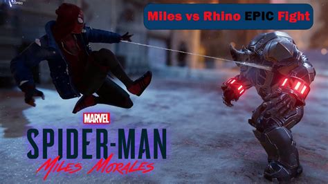 Miles Vs Rhino Epic Fight Spider Man Miles Morales Gameplay