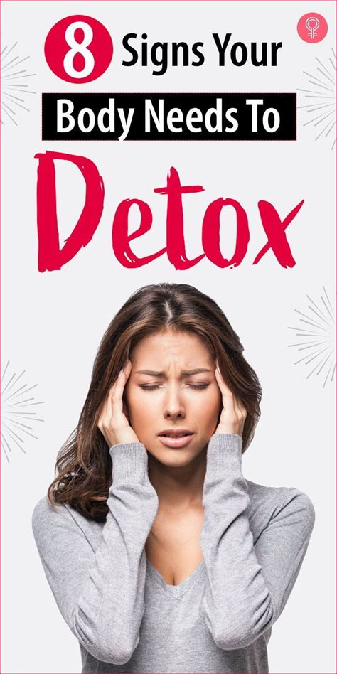 8 Signs Your Body Needs To Detox Really Bad Artofit