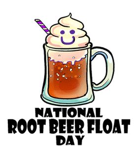 National Root Beer Float Day Tuesday August 6 2024