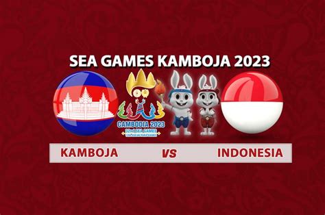 Jadwal Timnas U Indonesia Vs Kamboja Misi Sempurnakan Cleansheet