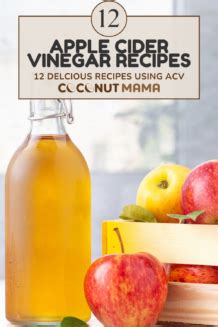 16 Amazing Apple Cider Vinegar Recipes to Make Right Now - The Coconut Mama