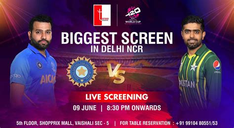 India Vs Pakistan T20 World Cup Match Screening