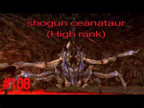 Mhfu High Rank Shogun Ceanataur Youtube