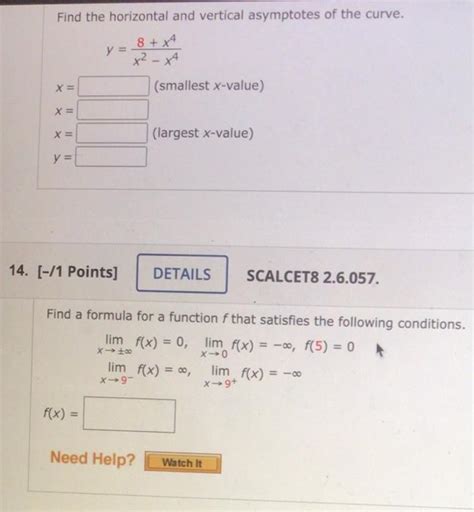 [solved] Find The Horizontal And Vertical Asymptotes Of Th