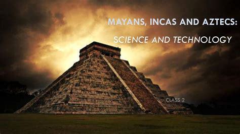 Inca Achievements In Science And Technology