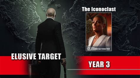 Hitman World Of Assassination Elusive Target The Iconoclast Year 3