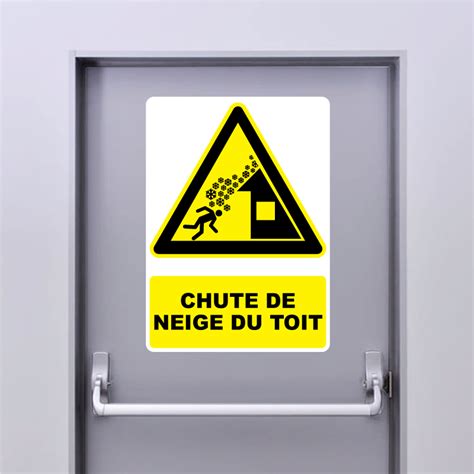 Autocollant Pictogramme Danger Chute De Neige Du Toit