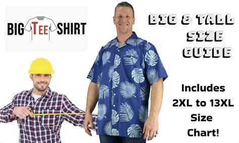 Big and Tall Size Guide | Size Chart | Big Tee Shirt Blog