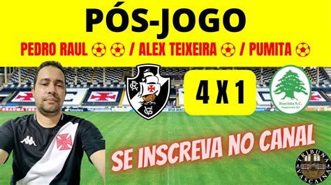 P S Jogo Do Vasco X Boa Vista Rodada Carioc O Vasco