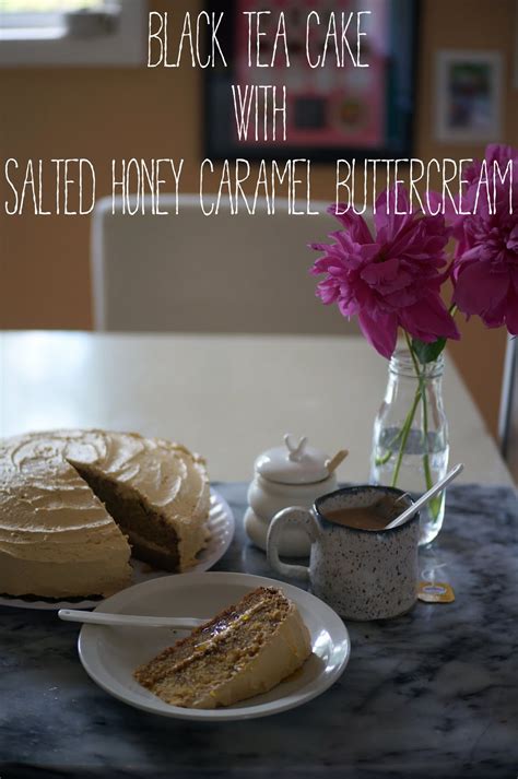 Black Tea Cake With Salted Honey Buttercream