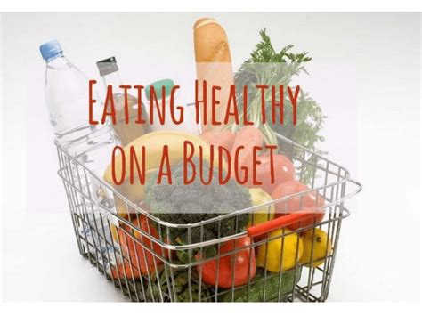 Healthy Eating On A Budget PPT