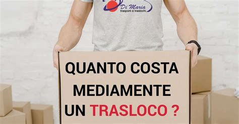 Prezzo Trasloco Nazionale Quanto Costa Mediamente Un Trasloco