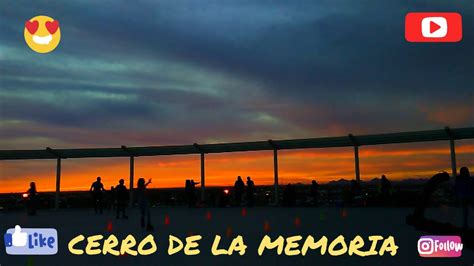 EL CERRO DE LA MEMORIA 2019 SUNSETS AROUND THE WORLD Felipe Peimbert