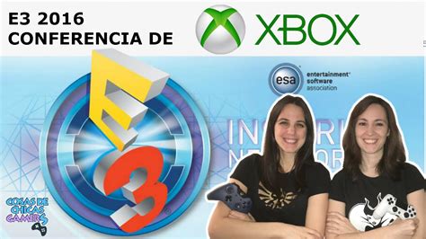 E Conferencia De Microsoft Xbox Youtube