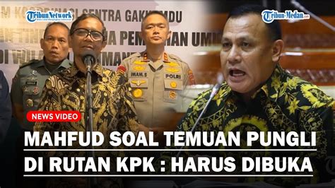 TEGAS MAHFUD MD Angkat Bicara Terkait Dugaan Pungli Di Rutan KPK