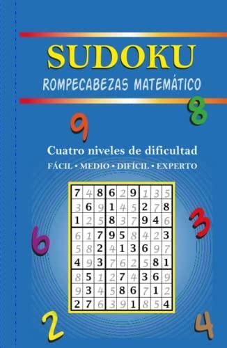 Sudoku Rompecabezas Matem Tico Cuatro Niveles De Dificultad F Cil