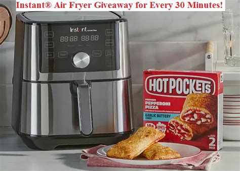 Hot Pockets Instant Brands Air Fryer Giveaway 40 Daily Winners