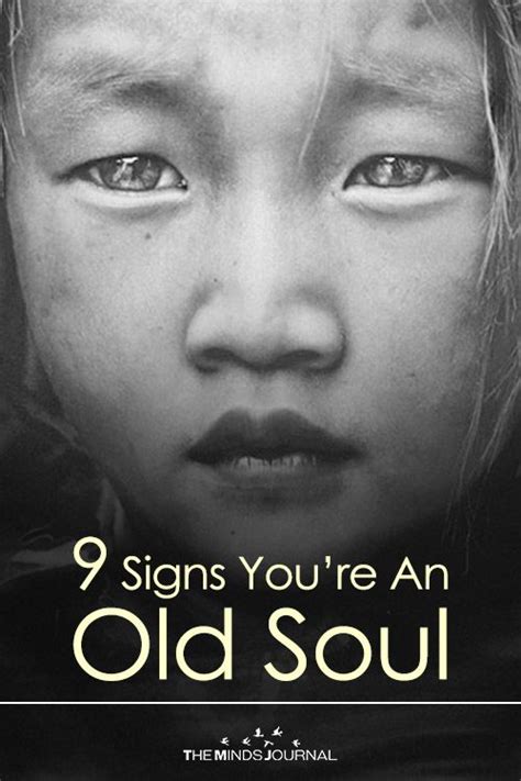 9 Signs You’re An Old Soul | Old soul quotes, Old soul, Soul quotes