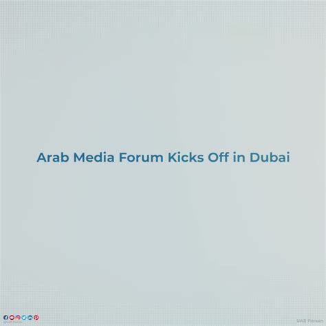 Uae Forsan On Twitter Arab Media Forum Kicks Off In Dubai Dubai Uae