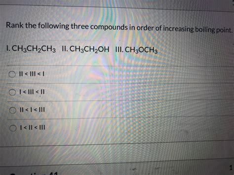 Solved Rank The Following Three Compounds In Order Of Chegg