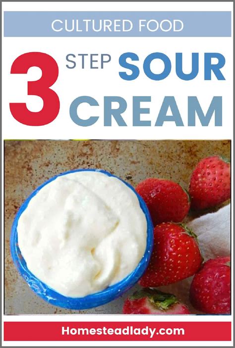 3 Step Sour Cream By Homestead Lady