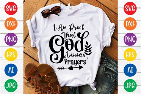 I Am Proof That God Answers Prayers Svg Graphic By Digitalart