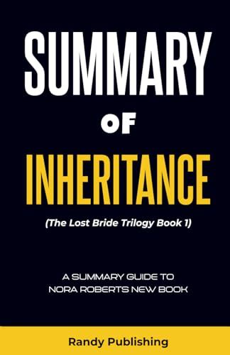 Summary Of Inheritance By Nora Roberts A Guide To Nora Roberts New