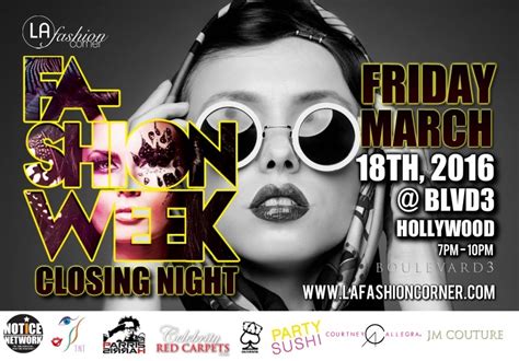 Fashion Week La 2016 Closing Night Event Mgmt Artists