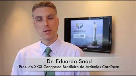 Chamada Dr Eduardo Saad Para O XXXI Congresso Brasileiro Da SOBRAC