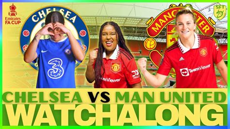 CHELSEA WOMEN VS MANCHESTER UNITED WOMEN 1 0 LIVE STREAM WATCHALONG