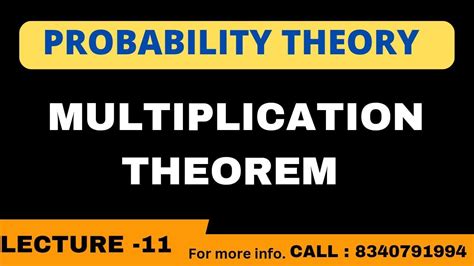 Probability Theory L 11 Proof Of Multiplication Theorem Of Probability