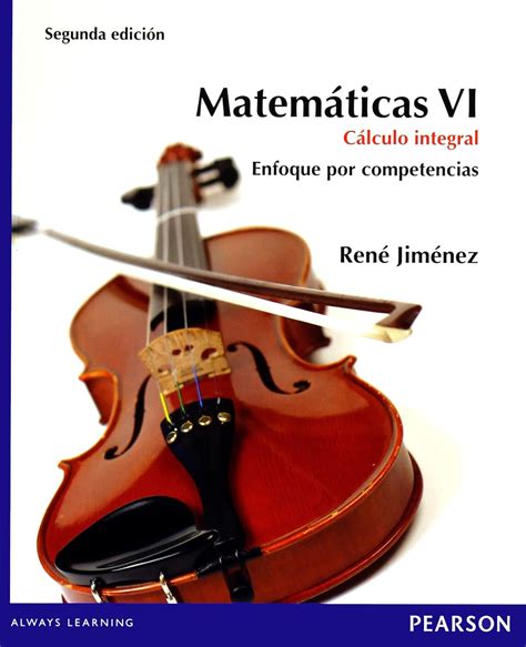 Matematicas Vi Calculo Integral Enfoque En Competencias Amazon Br